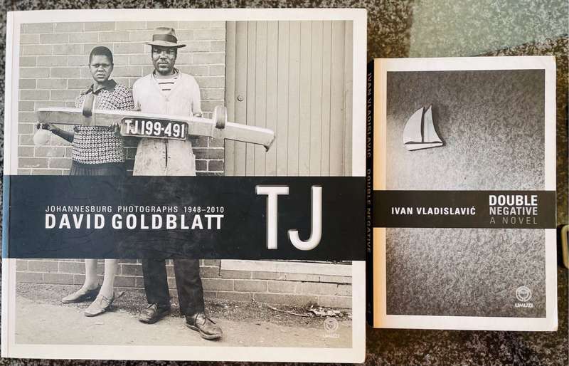 2 BOOKS- DAVID GOLDBLATT `TJ - JOHANNESBURG PHOTOGRAPHS 1948-2010`IVAN VLADISLAVIC "DOUBLE NEGATIVE