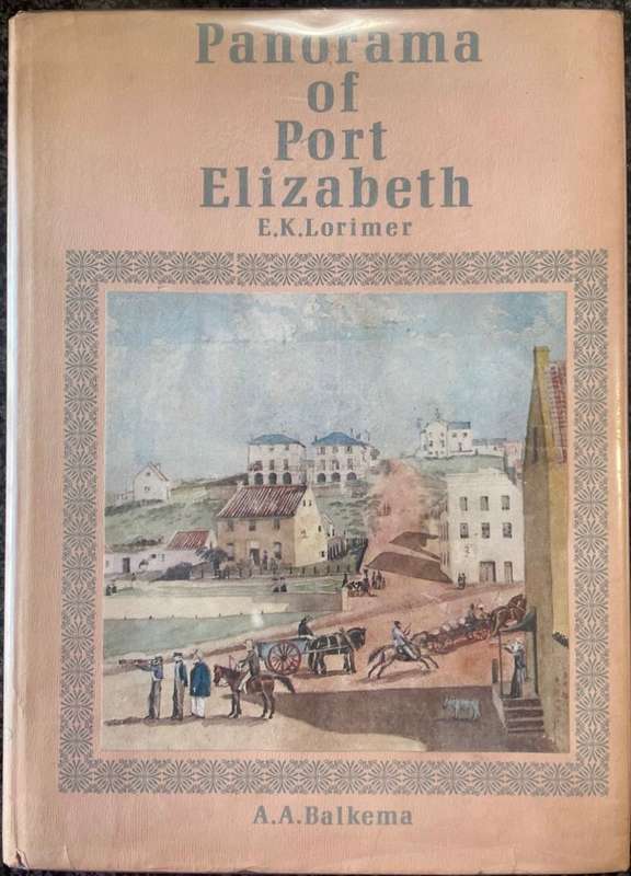 PANORAMA OF PORT ELIZABETH BY E K LORIMER