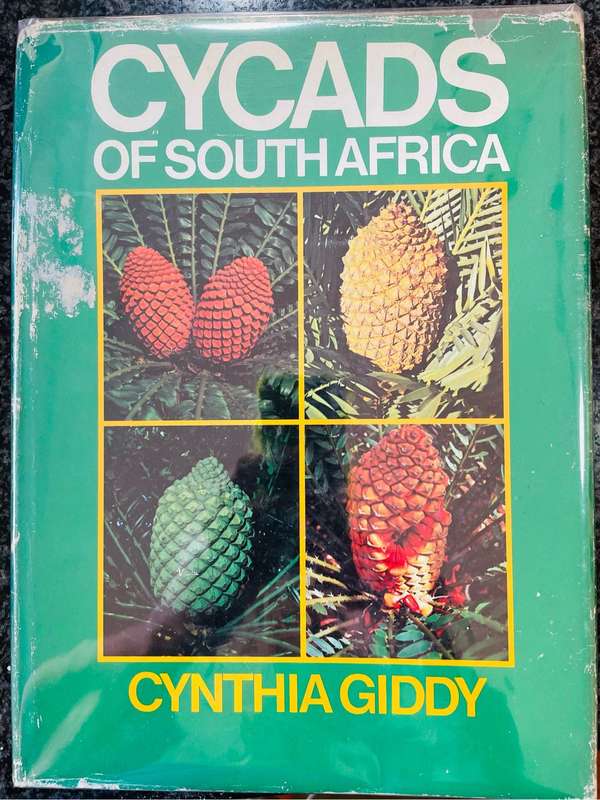 `CYCADS OF SOUTH AFRICA` BY CYNTHIA GIDDY-FIRST EDITION IN GOOD CONDITION
