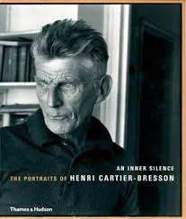 "AN INNER SILENCE - THE PORTRAITS OF HENRI CARTIER-BRESSON" THAMES & HUDSON