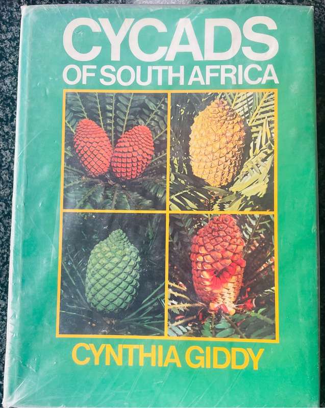 `CYCADS OF SOUTH AFRICA` BY CYNTHIA GIDDY-FIRST EDITION IN EXCELLENT CONDITION