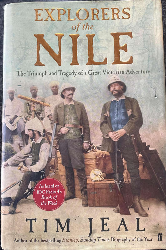 EXPLORERS OF THE NILE BY TIM JEAL