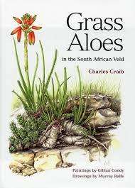"GRASS ALOES IN THE SOUTH AFRICAN VELD" BY CHARLES CRAIB, NUMBERED FIRST EDITION IN SLIPCASE