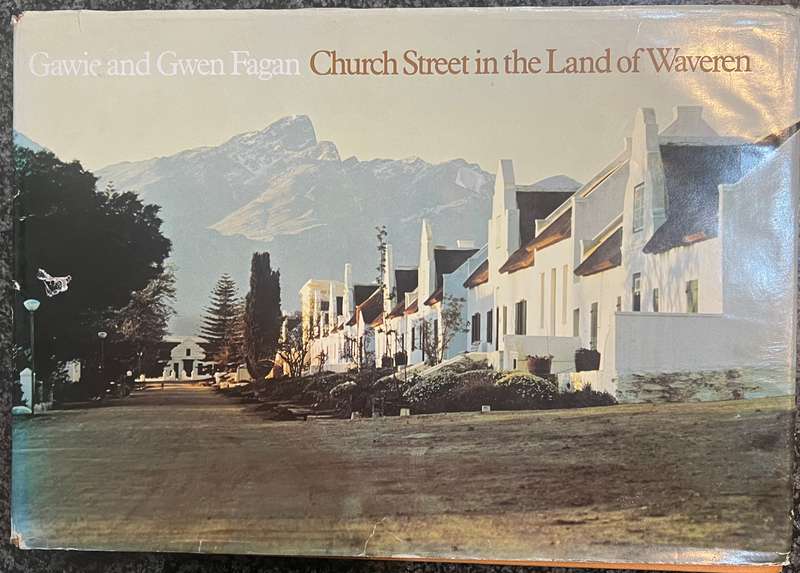CHURCH STREET IN THE LAND OF WAVEREN BY GAWIE AND GWEN FAGAN