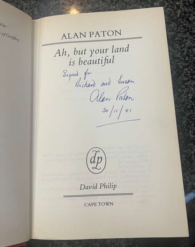 SIGNED AND INSCRIBED BY AUTHOR! AH, BUT YOUR LAND IS BEAUTIFUL BY ALAN PATON