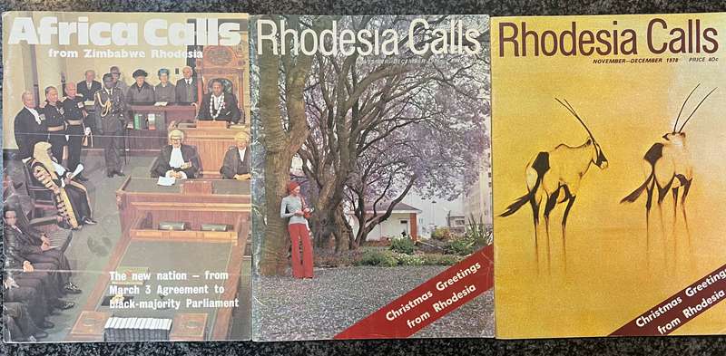 3 AFRICANA MAGAZINES! RHODESIA CALLS NOV - DEC 1976 & 1978 AND AFRICA CALLS FROM ZIMBABWE RHODESIA
