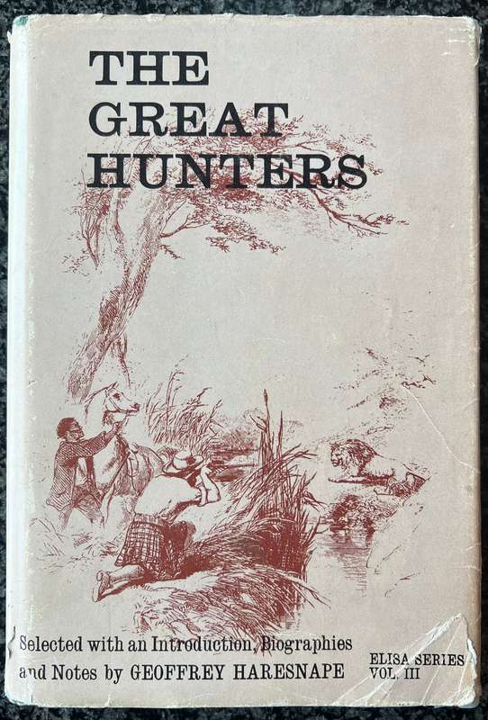 "THE GREAT HUNTERS" BY GEOFFREY HARESNAPE, ELISA SERIES VOL. 3