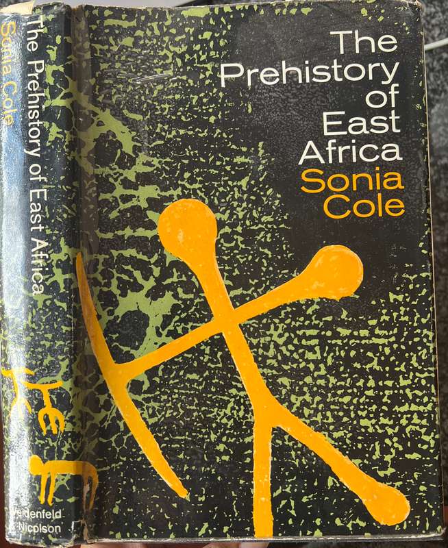 THE PREHISTORY OF EAST AFRICA BY SONIA COLE