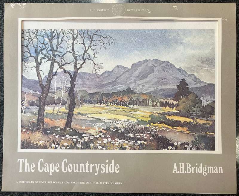 SIGNED, NUMBERED! 1 x COLLECTION OF 4 PRINTS BY A H BRIDGMAN, THE CAPE COUNTRYSIDE
