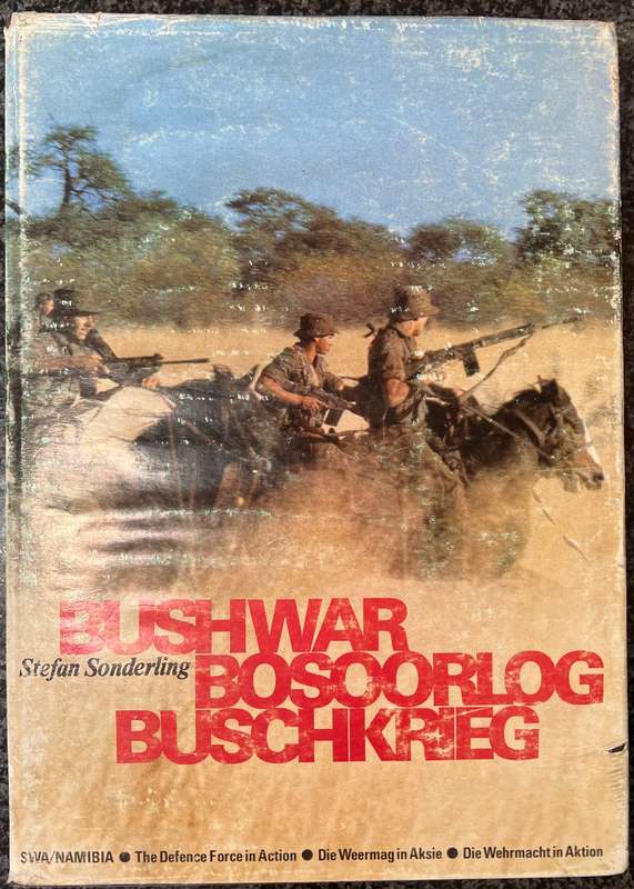 SIGNED! BUSHWAR/BOOSOORLOG/BUSCHKRIEG BY STEFAN SONDERLING