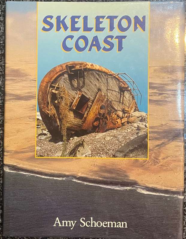 SKELETON COAST BY AMY SCHOEMAN