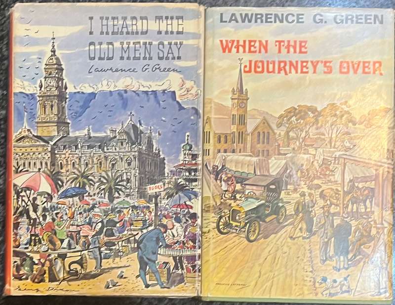 2 LAWRENCE G GREEN BOOKS! WHEN THE JOURNEY'S OVER & I HEARD THE OLD MEN