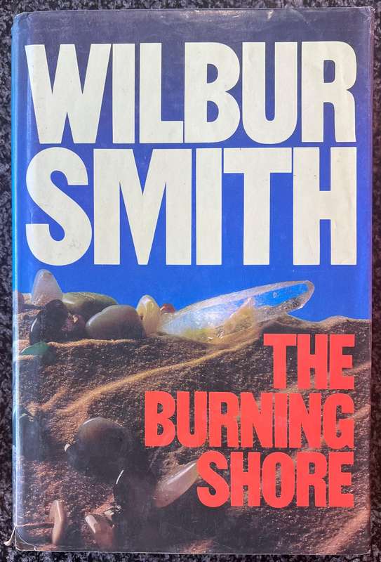 8 WILBUR SMITH BOOKS: ALL  HARDCOVER FIRST EDITIONS