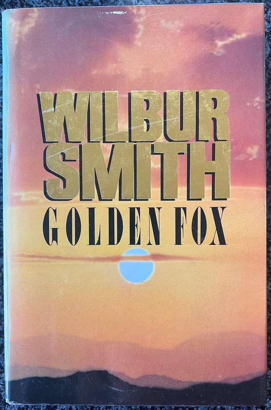8 WILBUR SMITH BOOKS: ALL  HARDCOVER FIRST EDITIONS