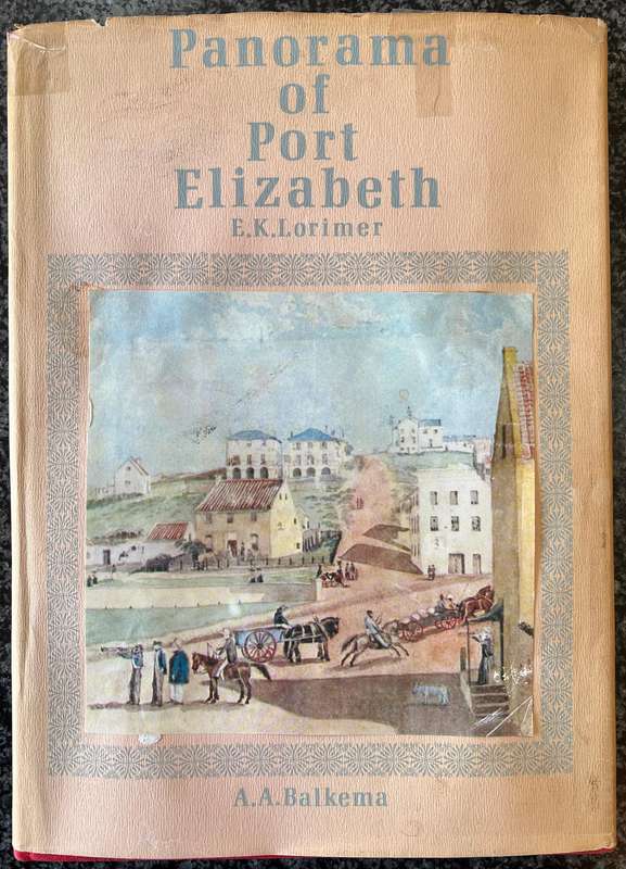 PANORAMA OF PORT ELIZABETH BY E K LORIMER