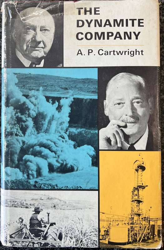 SPECIAL EDITION, NUMBERED 30/100! THE DYNAMITE COMPANY BY A P CARTWRIGHT