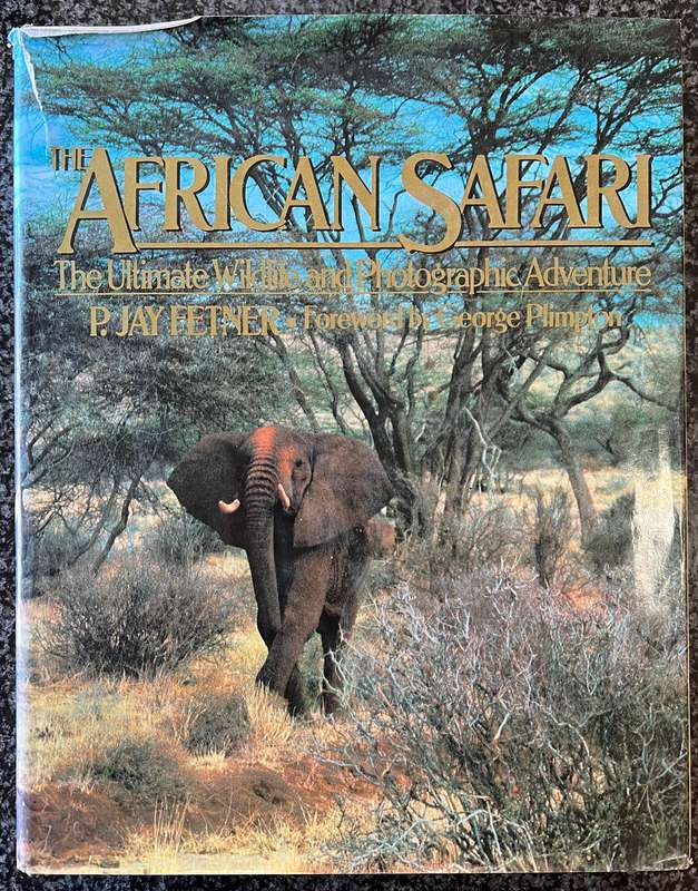 THE AFRICAN SAFARI BY P JAY FETNER
