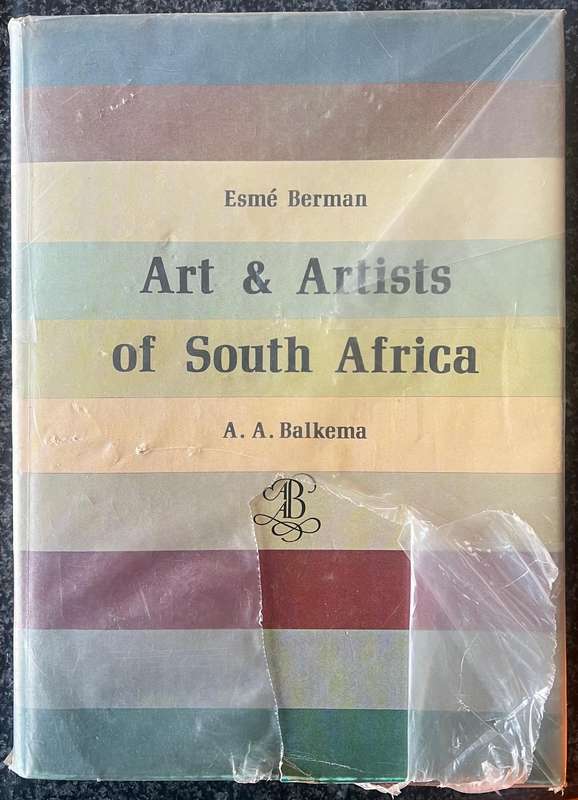 ART & ARTISTS OF SOUTH AFRICA BY ESME BERMAN