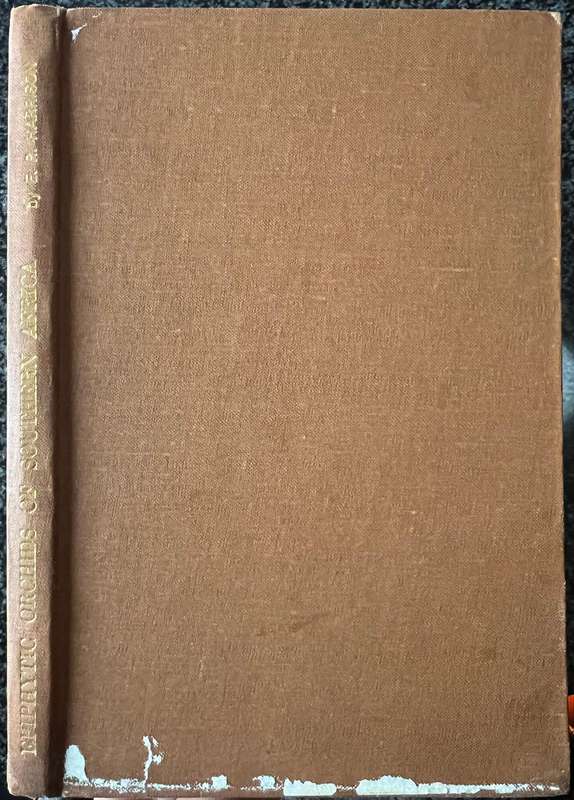 EPIPHYTIC ORCHIDS OF SOUTHERN AFRICA: A FIELD GUIDE TO THE INDIGENOUS SPECIES BY E R HARRISON