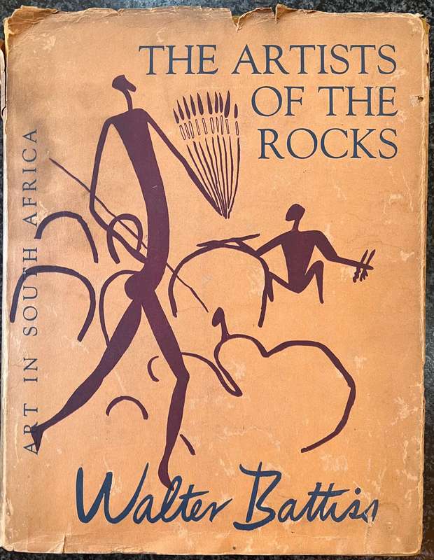 SCARCE! SIGNED & NUMBERED! THE ARTISTS OF THE ROCKS BY WALTER BATTISS, FIRST EDITION