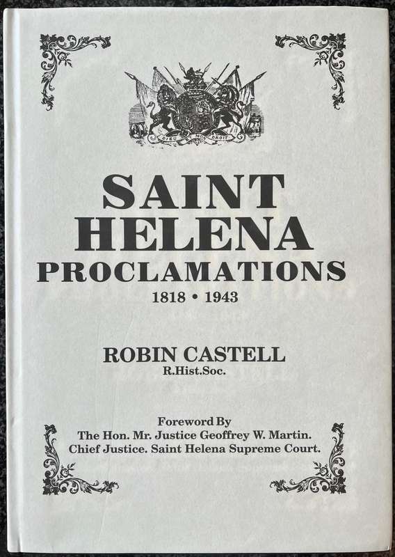 ST. HELENA PROCLAMATIONS BY ROBIN CASTELL