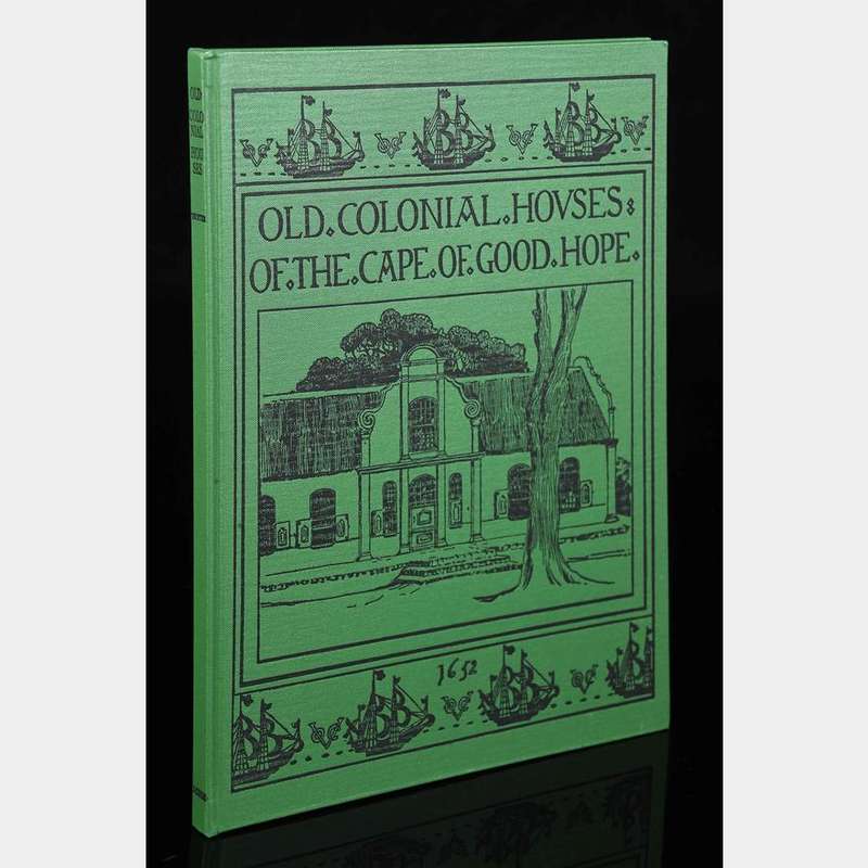 NUMBERED 110/1500! OLD COLONIAL HOUSES OF THE CAPE OF GOOD HOPE BY ALYS FANE TROTTER