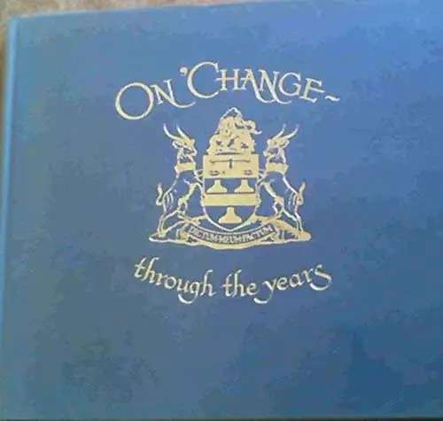 `ON'CHANGE THROUGH THE YEARS A HISTORY OF SHARE DEALING IN SOUTH AFRICA` BY ERIC ROSETHAL