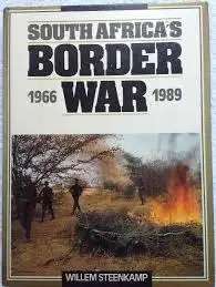 SOUTH AFRICA`S BORDER WAR 1966-1989 BY WILLEM STEENKAMP MINT CONDITION