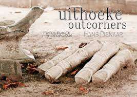 SIGNED!! "UITHOEKE/CORNERS" BY HANS PIENAAR