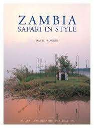 "ZAMBIA - SAFARI IN STYLE" BY DAVID ROGERS