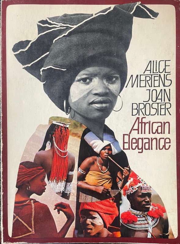 AFRICAN ELEGANCE BY ALICE MERTENS AND JOAN BROSTER