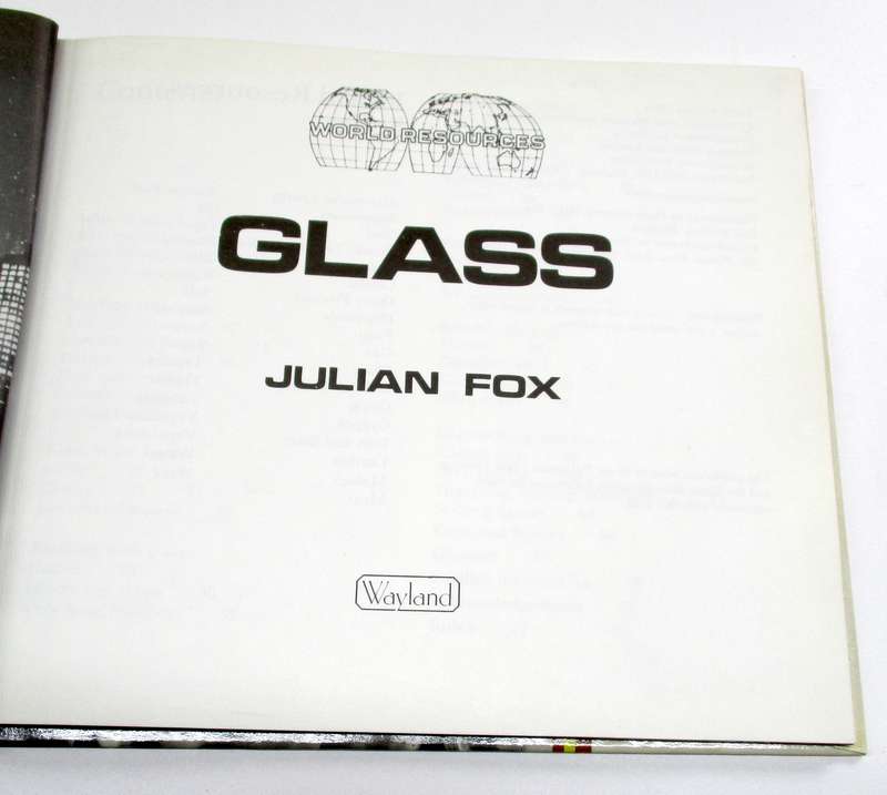Glass - Julian Fox - Wayland - Hardcover