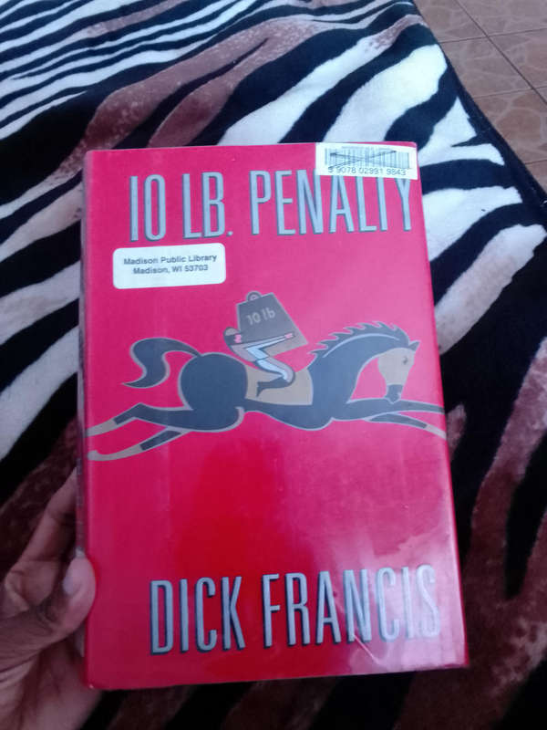 10 LB. Penalty by Dick Francis