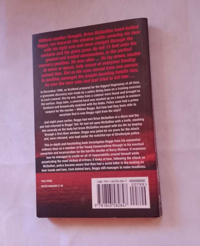 The Limbs in the Loch Murderer by Patrick Greg - True Crime