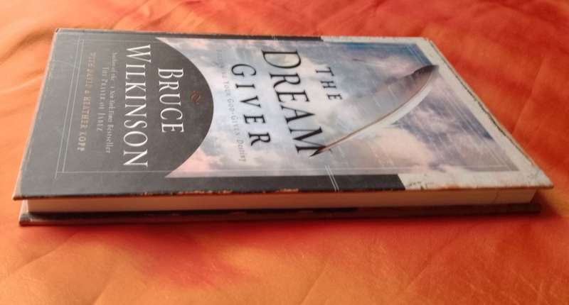 The Dream Giver by Bruce Wilkinson | Hard cover