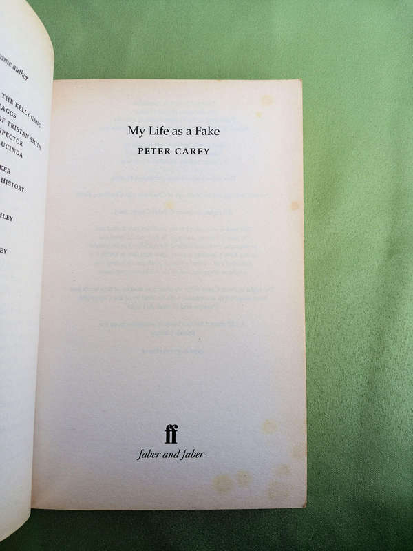 My life as a fake by Peter Carey