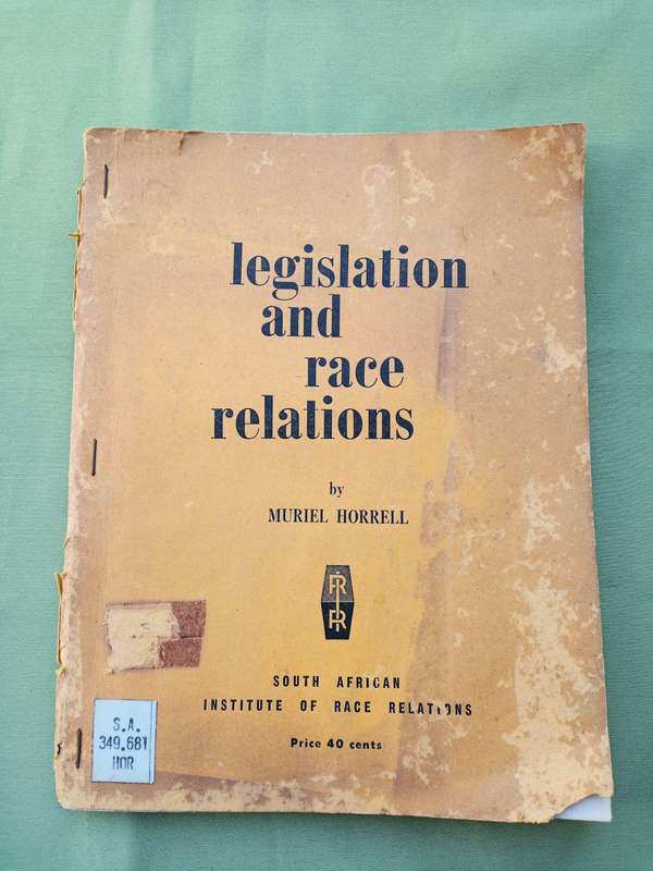 Legislation & race relations by Muriel Horrell