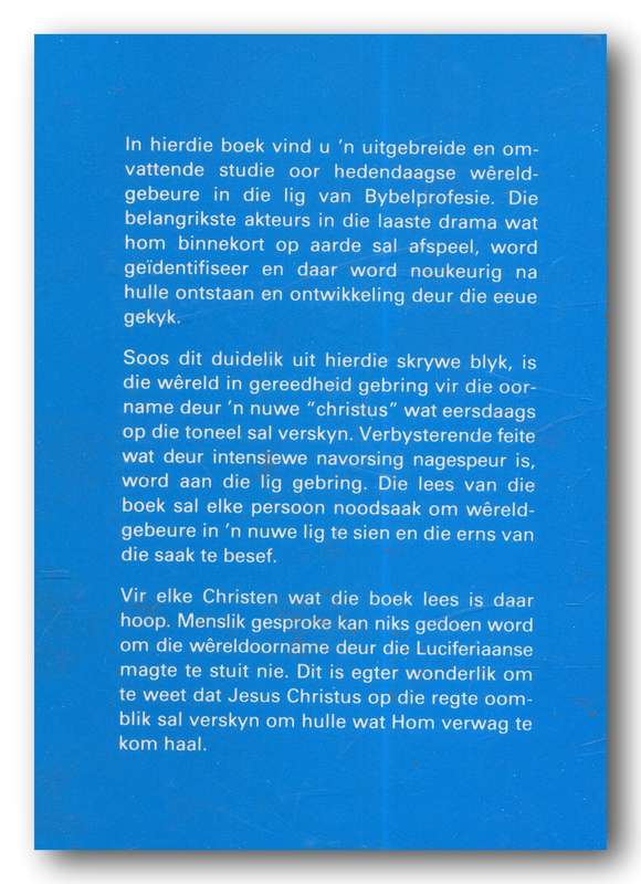 Akteurs in die laaste drama - 'n Studie van Openbaring 13&17 deur WS McLoud (1e Druk 1989)
