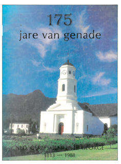 175 jare van genade. Ned. Geref. Gemeente George 1813-1988.