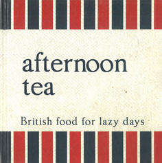 Afternoon Tea. British food for lazy days.