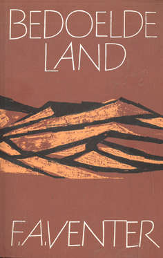Bedoelde Land. Geknelde Land. Gelofte Land. Offerland. FA Venter.