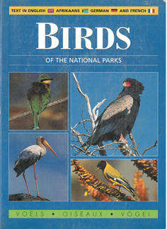 Birds of the National Parks. English. Afrikaans. German & French text.