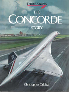 British Airways. The Concorde Story.
