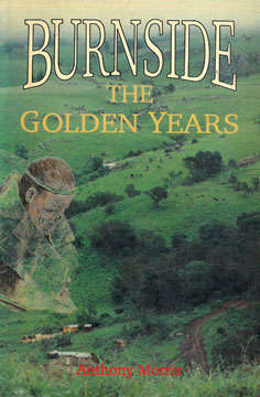 Burnside. The Golden Years. Memoirs.