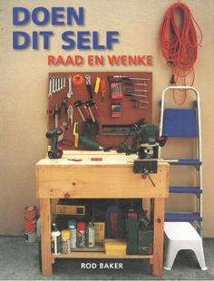 Doen dit self. Raad en wenke.