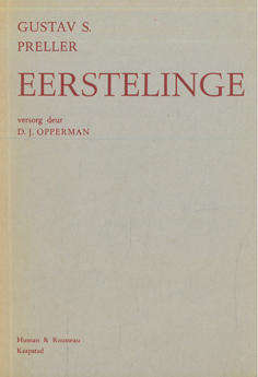 Eerstelinge. Gustav S Preller.