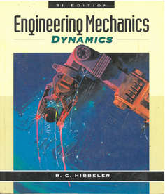 Engineering Mechanics Dynamics. SI Edition.