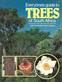 Everyone's Guide to Trees in South Africa.