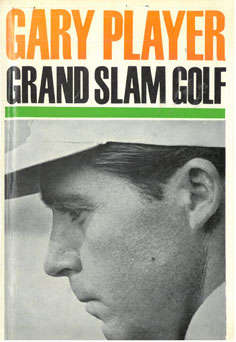 Gary Player. Grand Slam Golf.