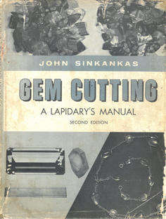 Gem Cutting.  A Lapidary's Manual.
